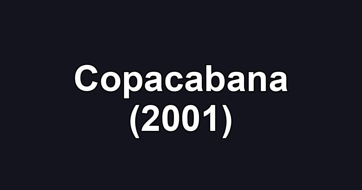 Copacabana (2001)
