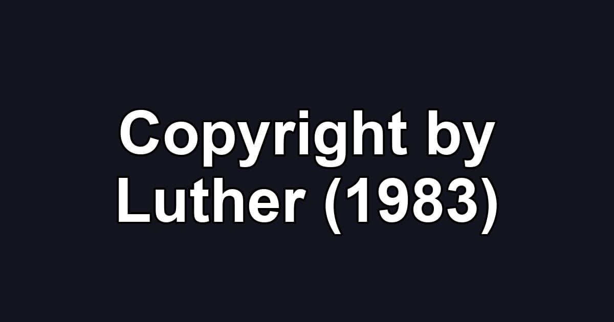Copyright by Luther (1983)
