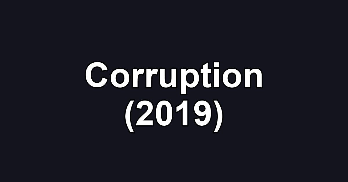 Corruption (2019)