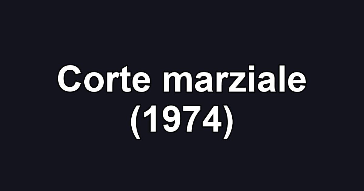 Corte marziale (1974)