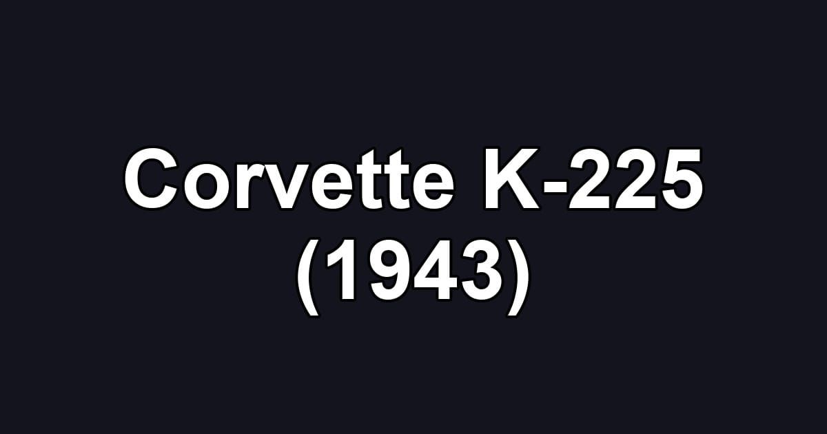 Corvette K-225 (1943)