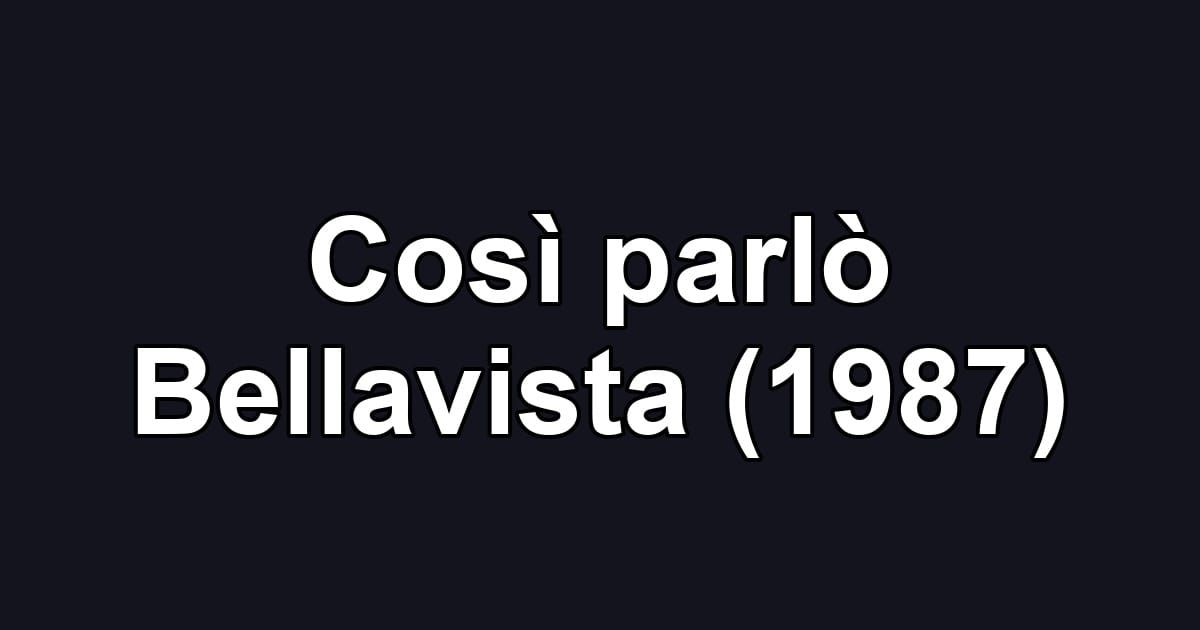Così parlò Bellavista (1987)
