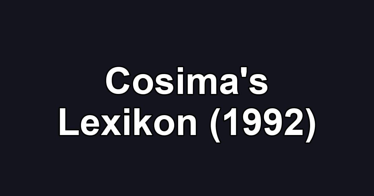 Cosima's Lexikon (1992)