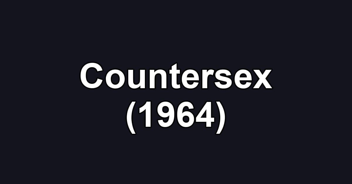 Countersex (1964)