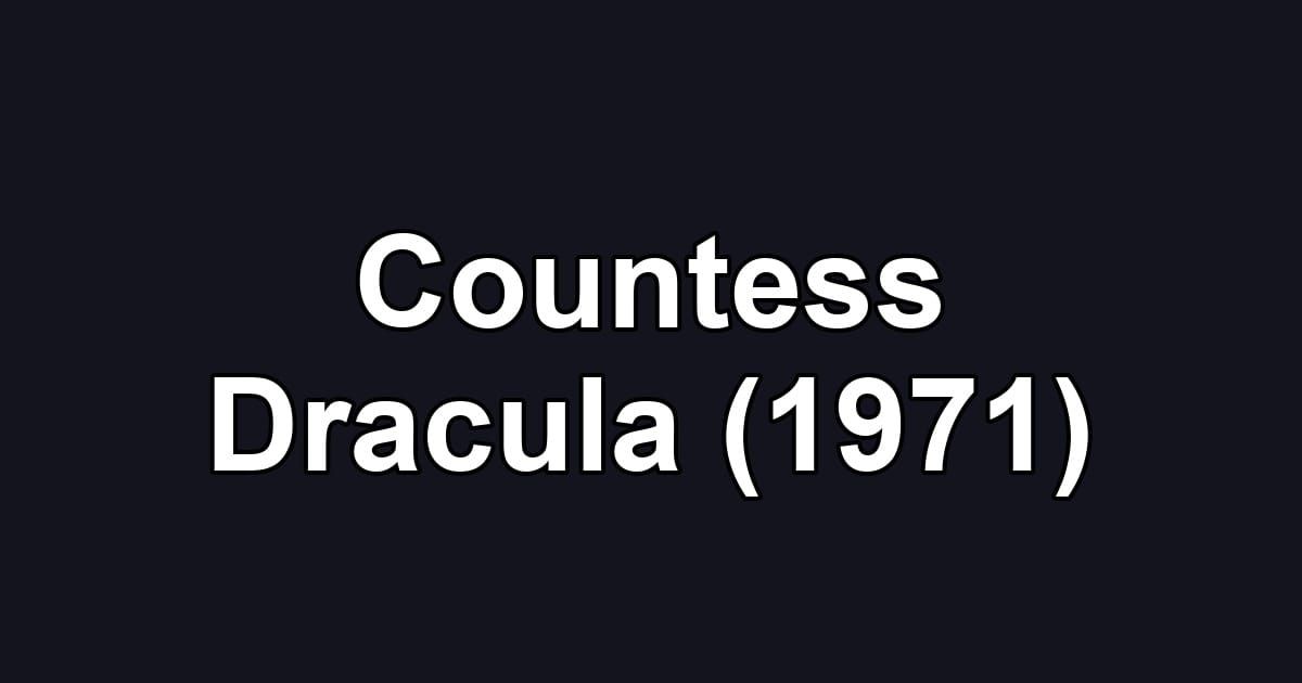 Countess Dracula (1971)