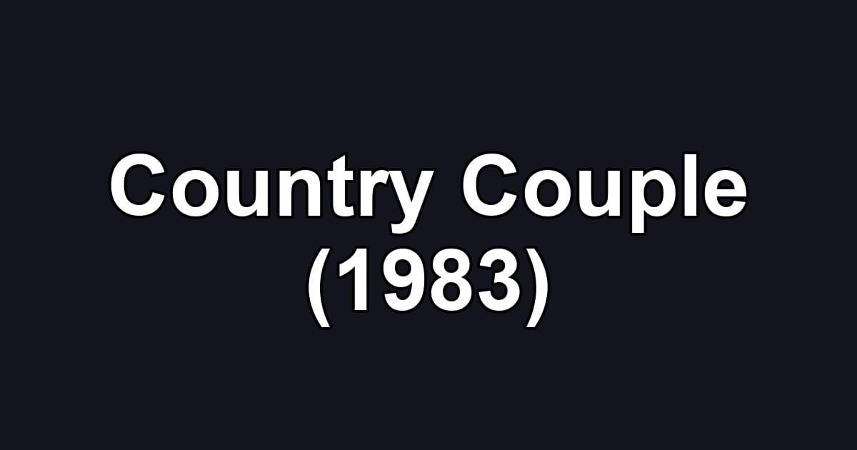 Country Couple (1983)