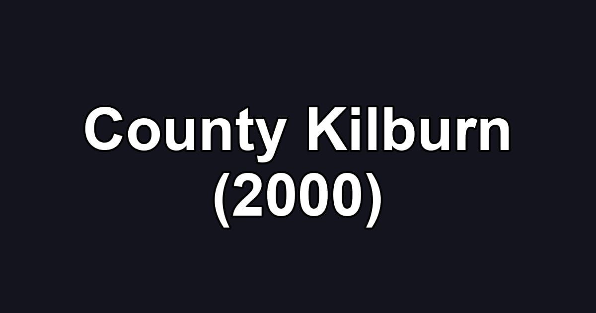 County Kilburn (2000)