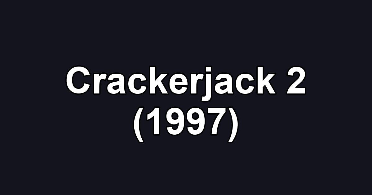 Crackerjack 2 (1997)