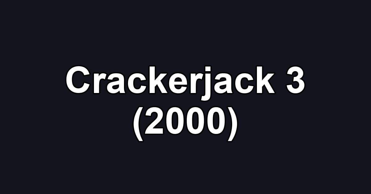 Crackerjack 3 (2000)