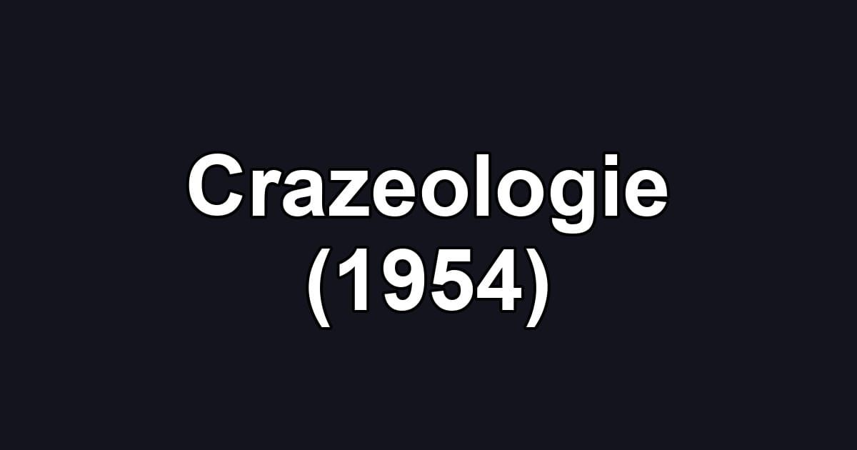 Crazeologie (1954)