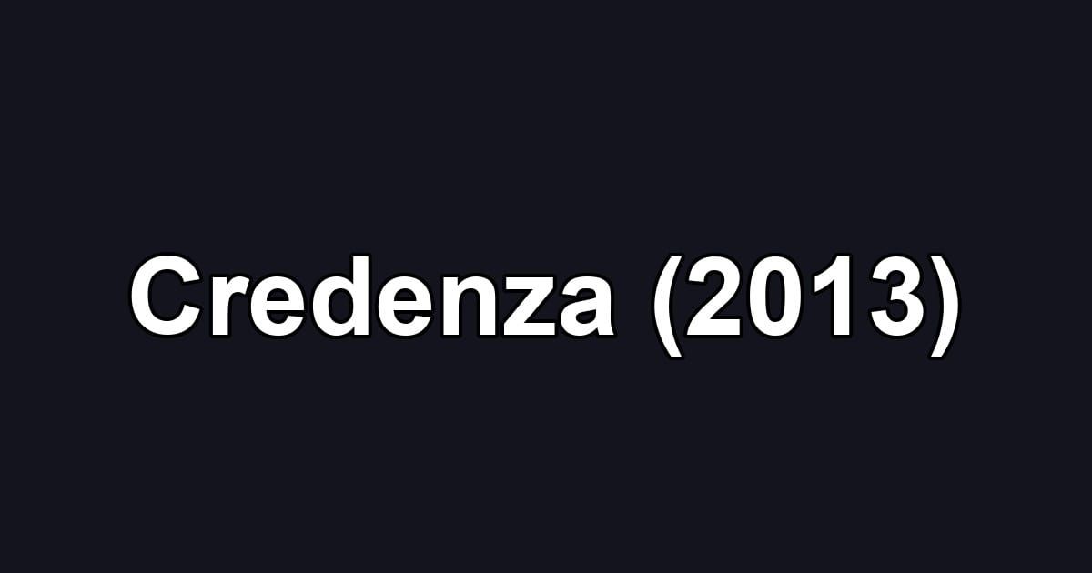 Credenza (2013)