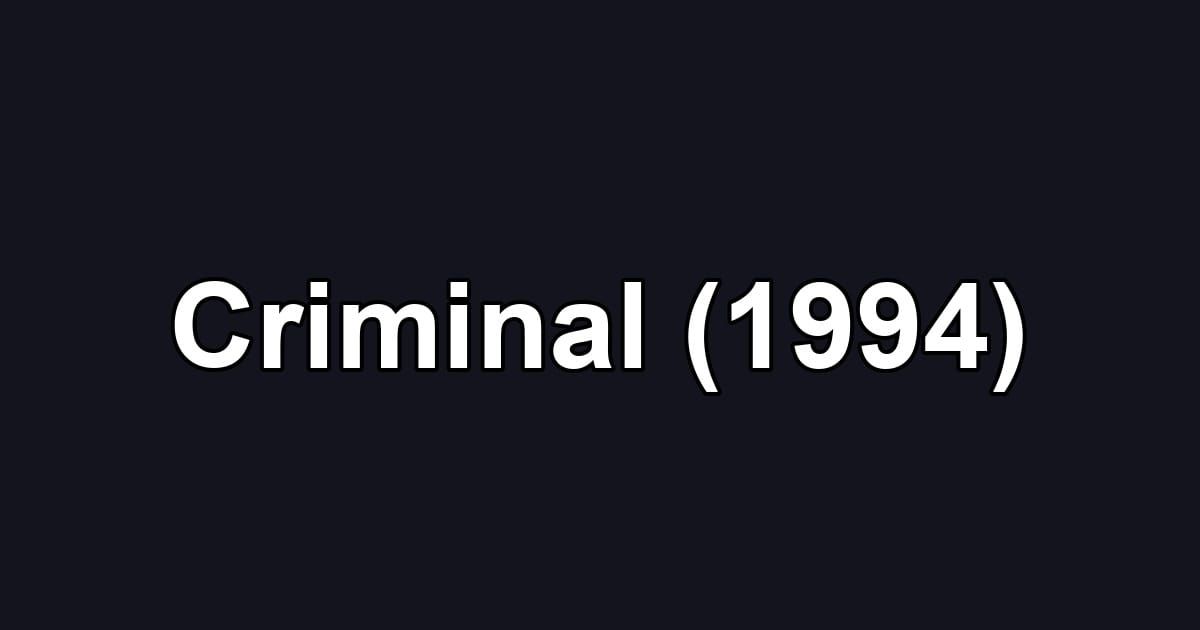 Criminal (1994)