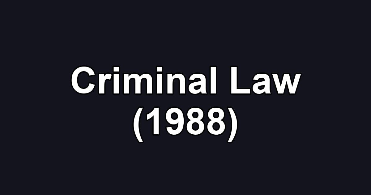 Criminal Law (1988)