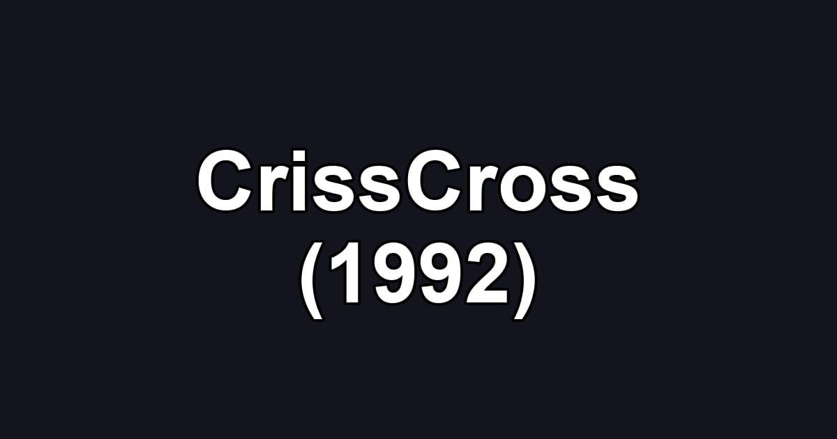 CrissCross (1992)