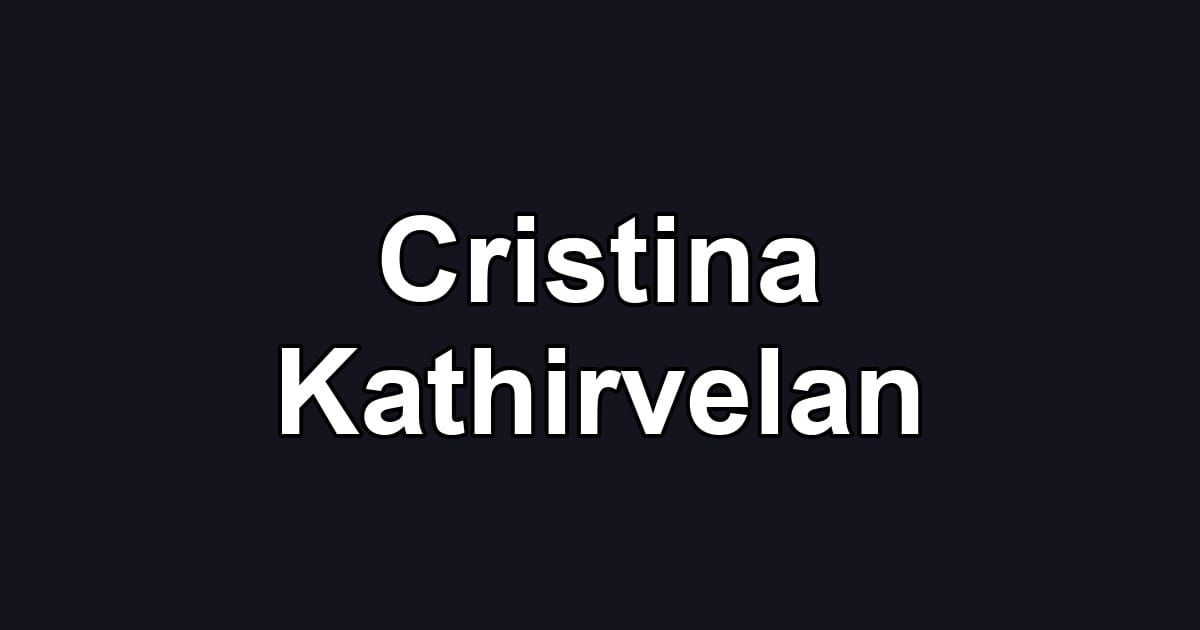 Cristina Kathirvelan