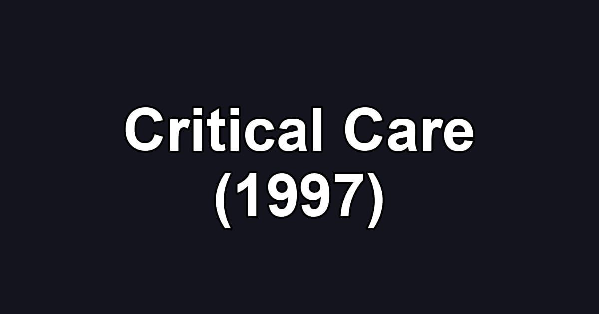Critical Care (1997)