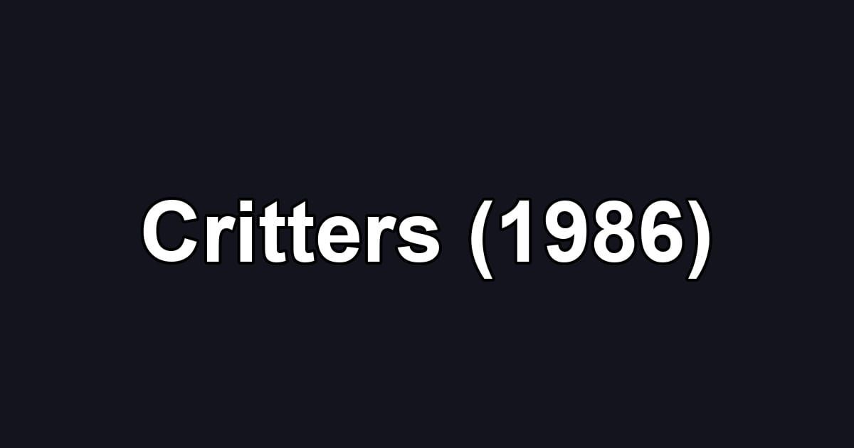 Critters (1986)