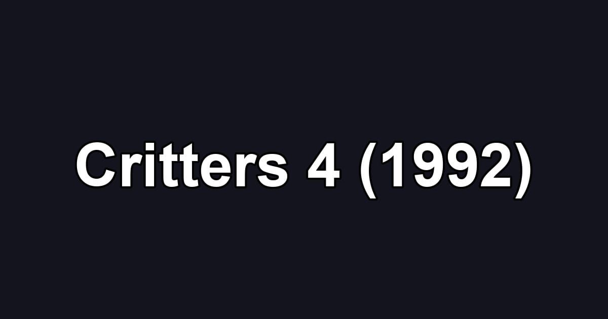 Critters 4 (1992)