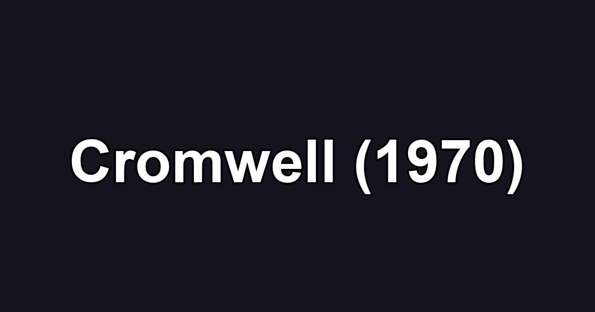 Cromwell (1970)