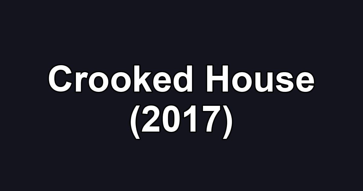Crooked House (2017)