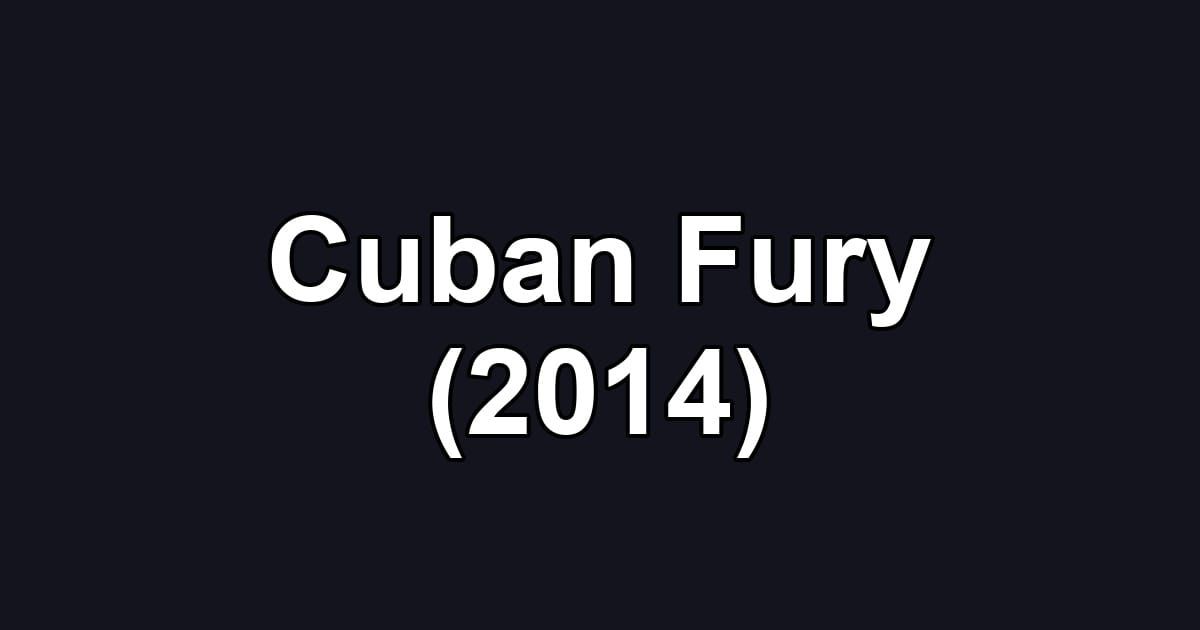Cuban Fury (2014)