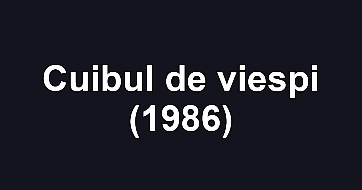 Cuibul de viespi (1986)