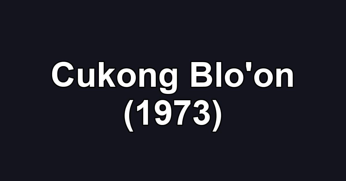 Cukong Blo'on (1973)