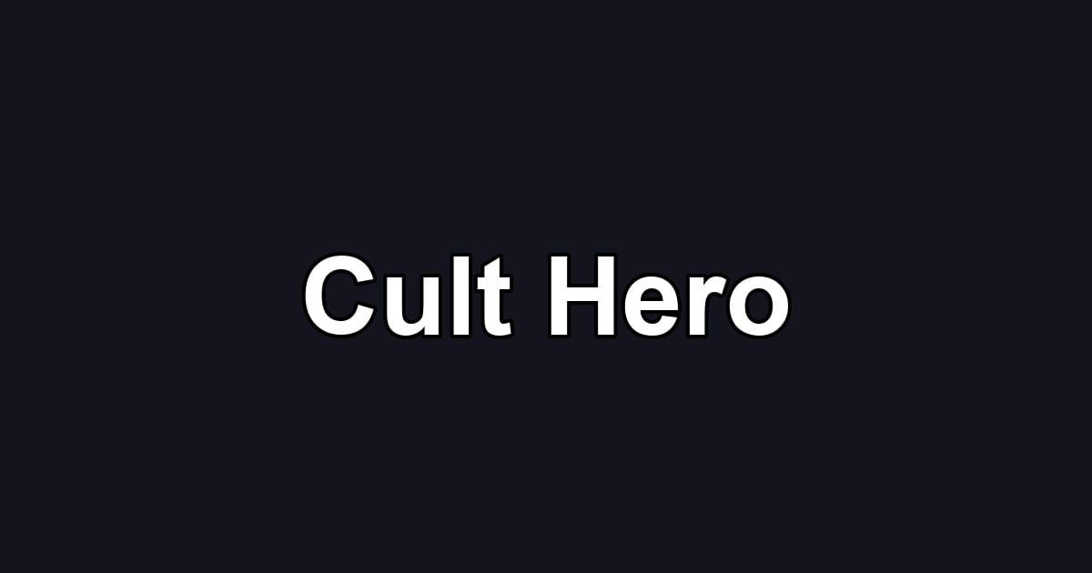 Cult Hero