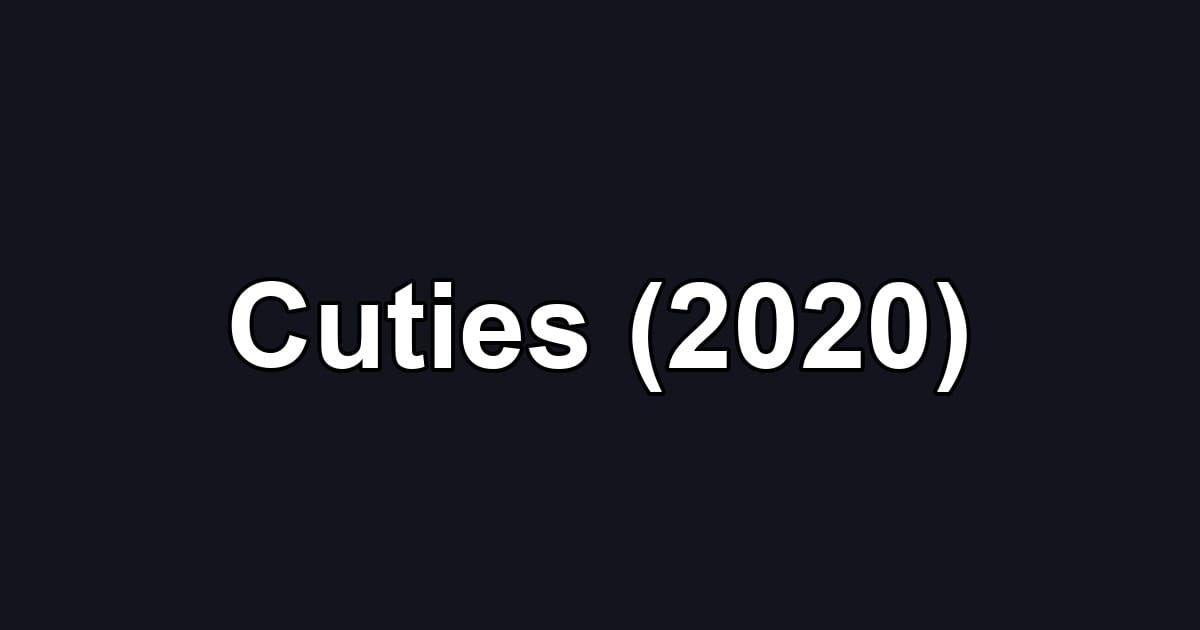 Cuties (2020)