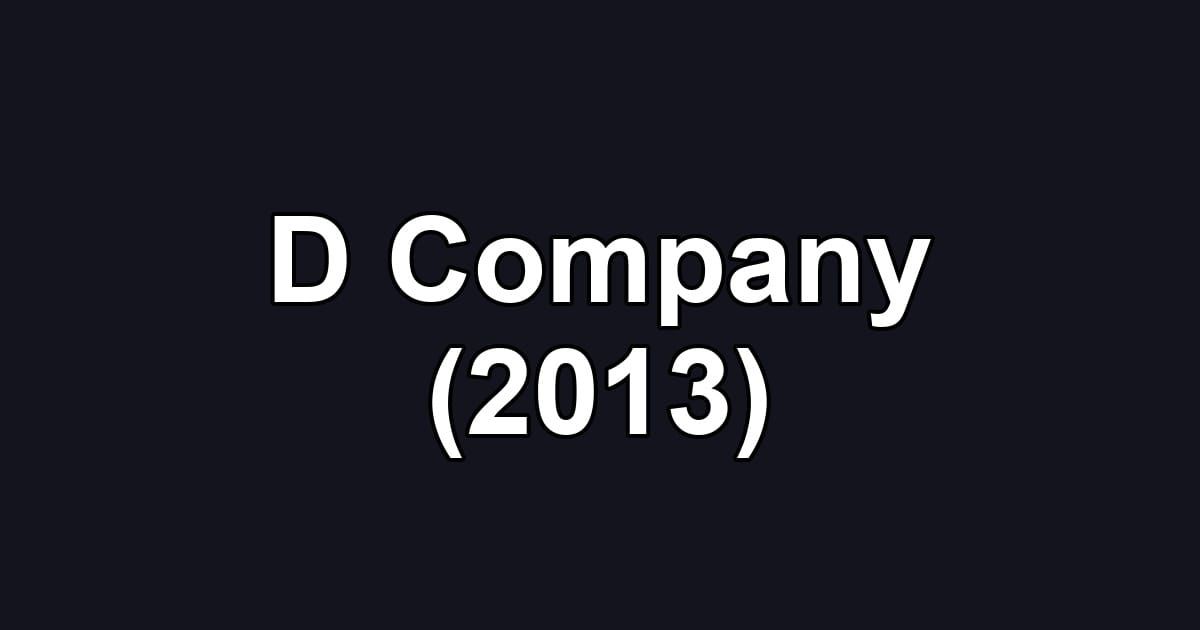 D Company (2013)