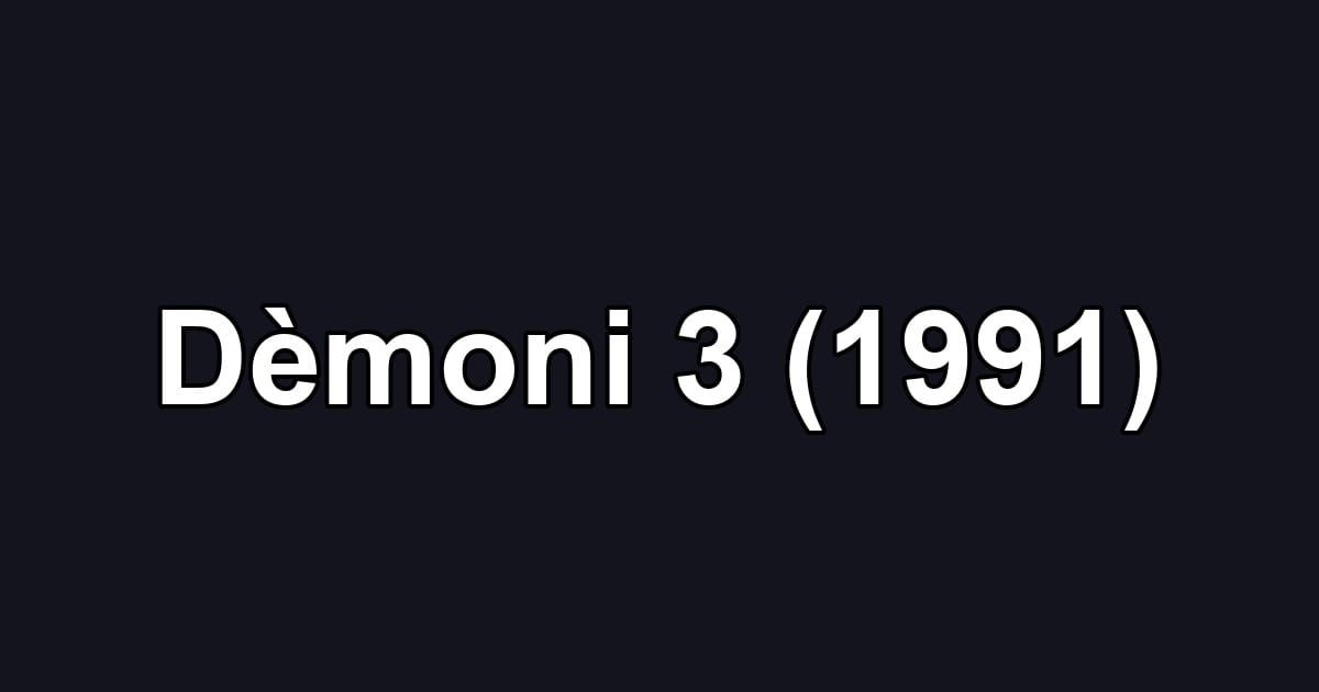 Dèmoni 3 (1991)