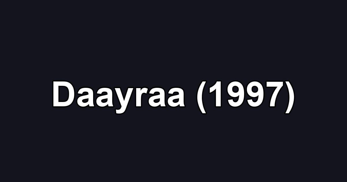 Daayraa (1997)