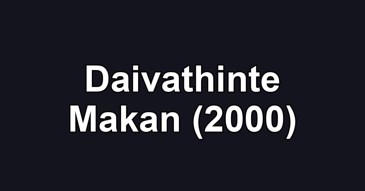 Daivathinte Makan (2000)