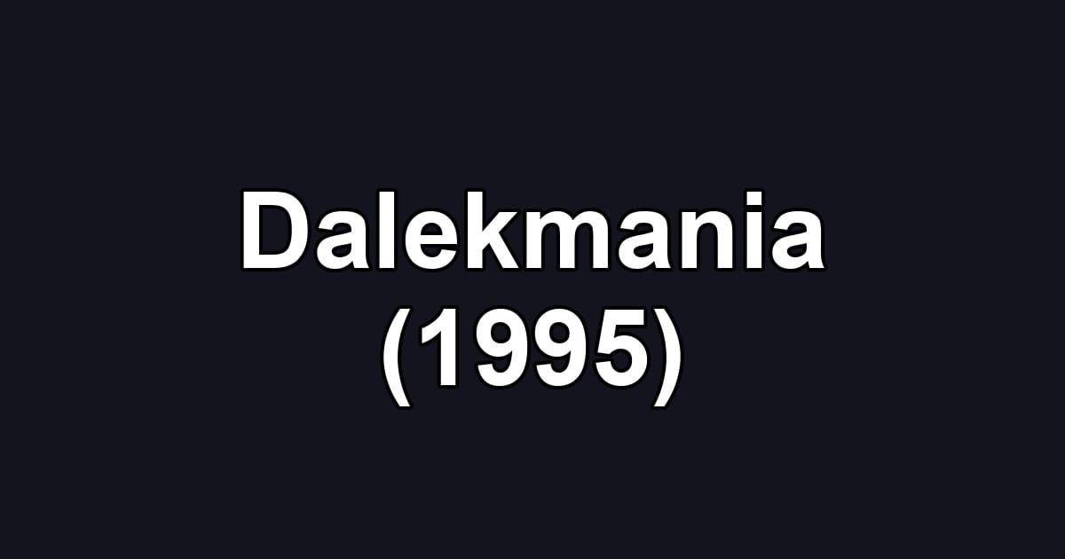 Dalekmania (1995)