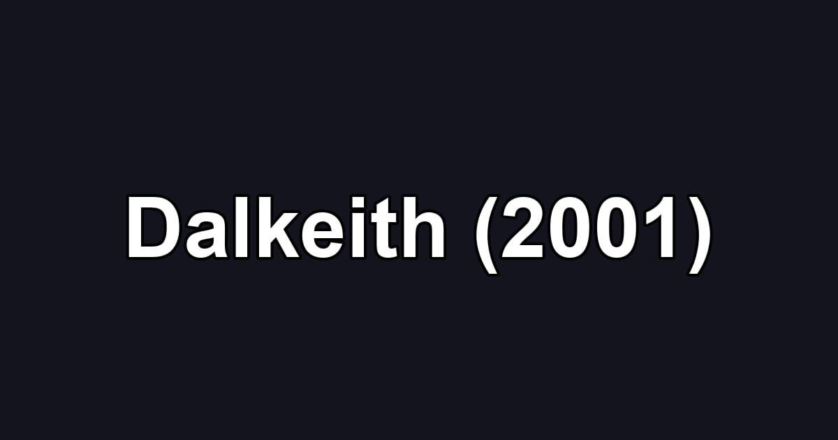 Dalkeith (2001)
