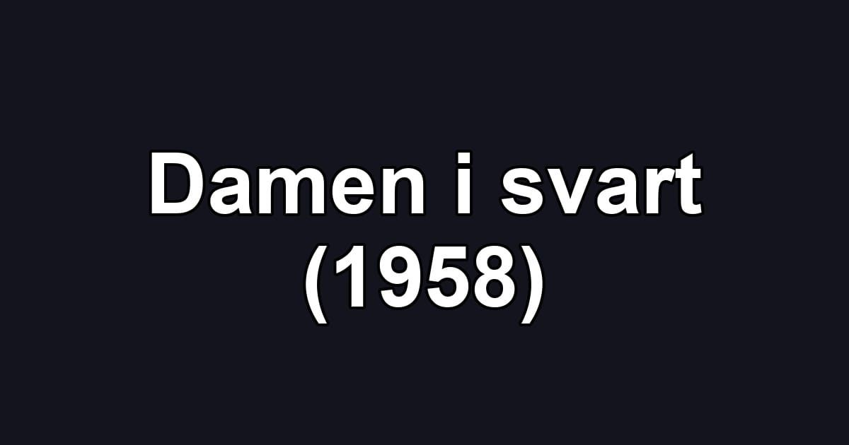 Damen i svart (1958)