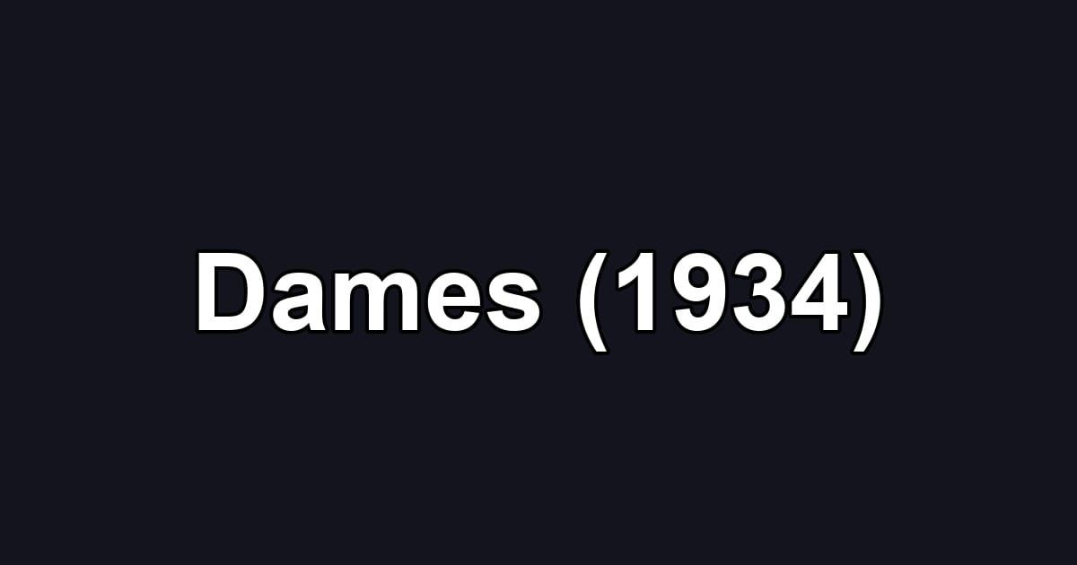 Dames (1934)
