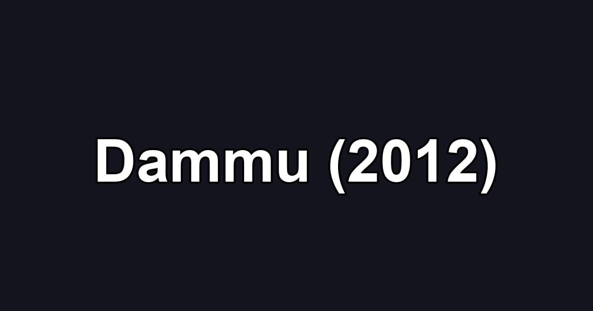 Dammu (2012)