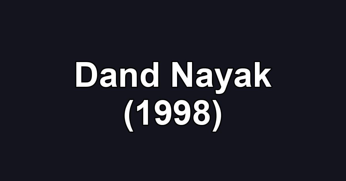 Dand Nayak (1998)