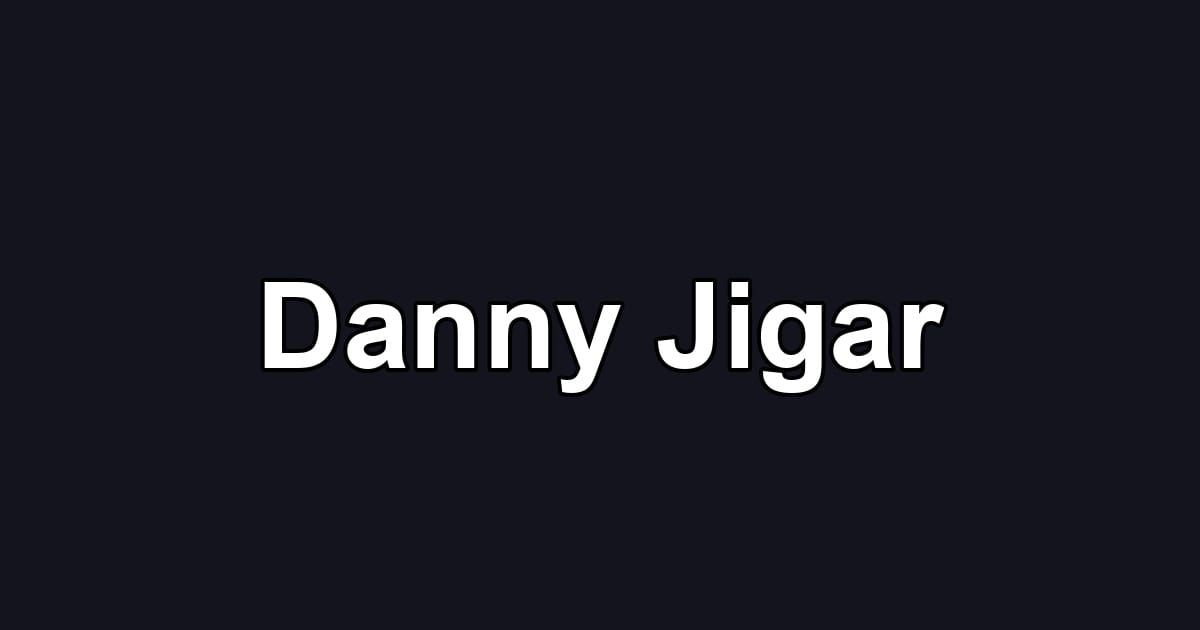 Danny Jigar