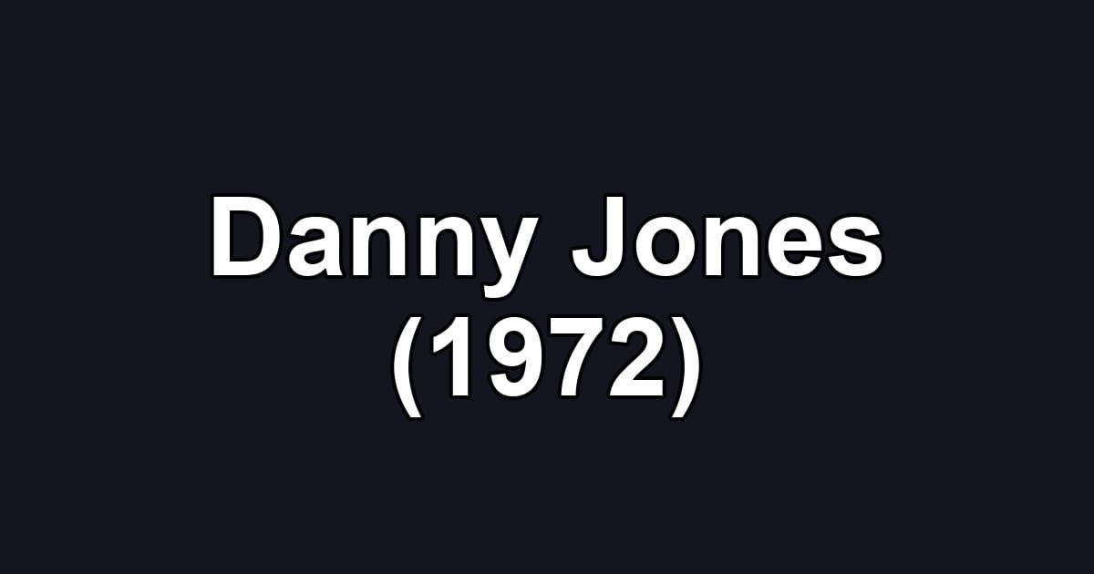 Danny Jones (1972)