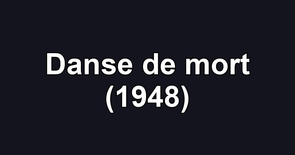 Danse de mort (1948)