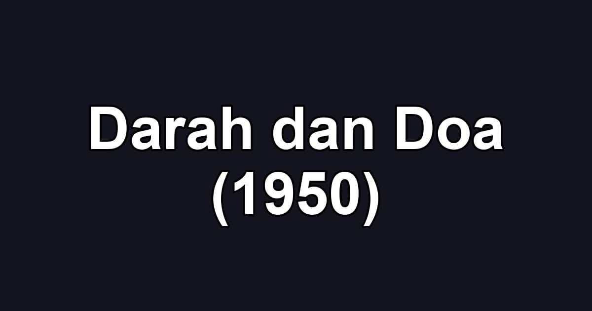 Darah dan Doa (1950)