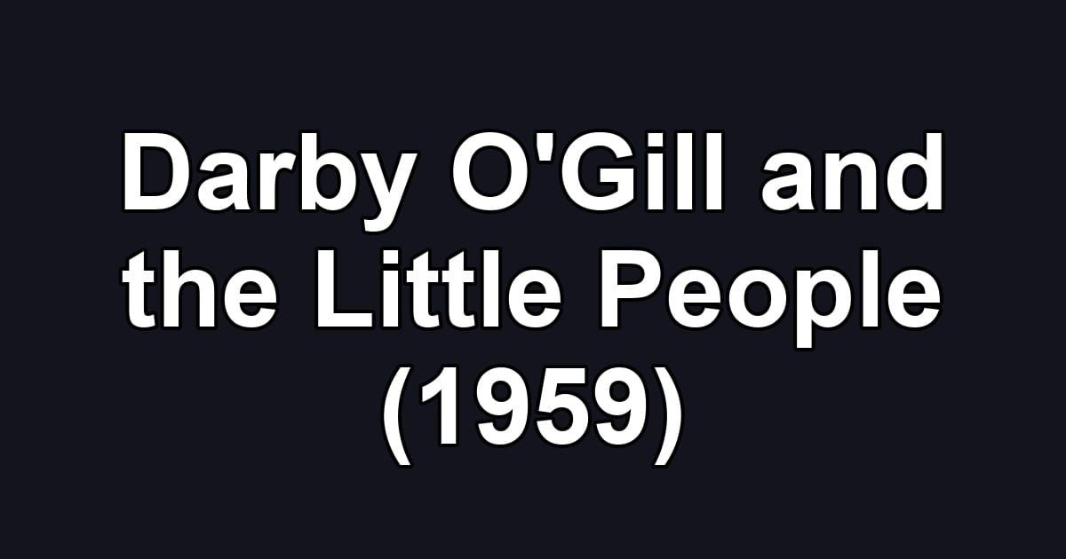 Darby O'Gill and the Little People (1959)