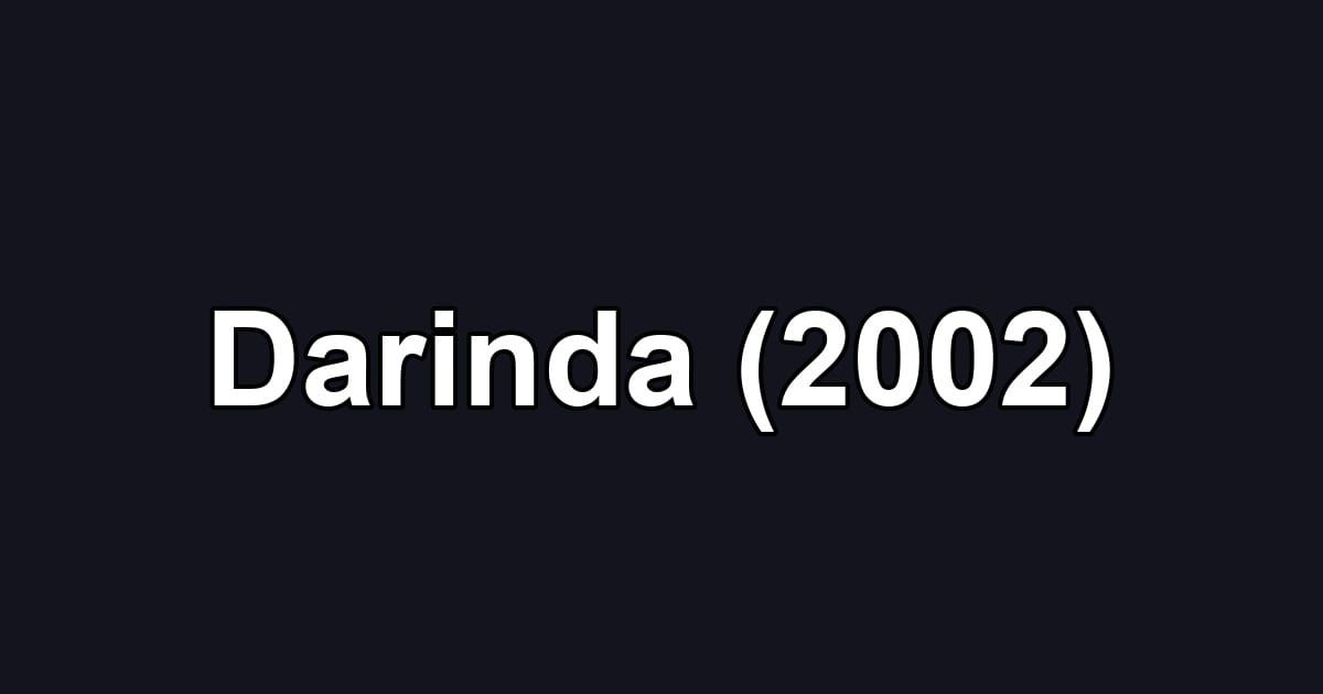 Darinda (2002)