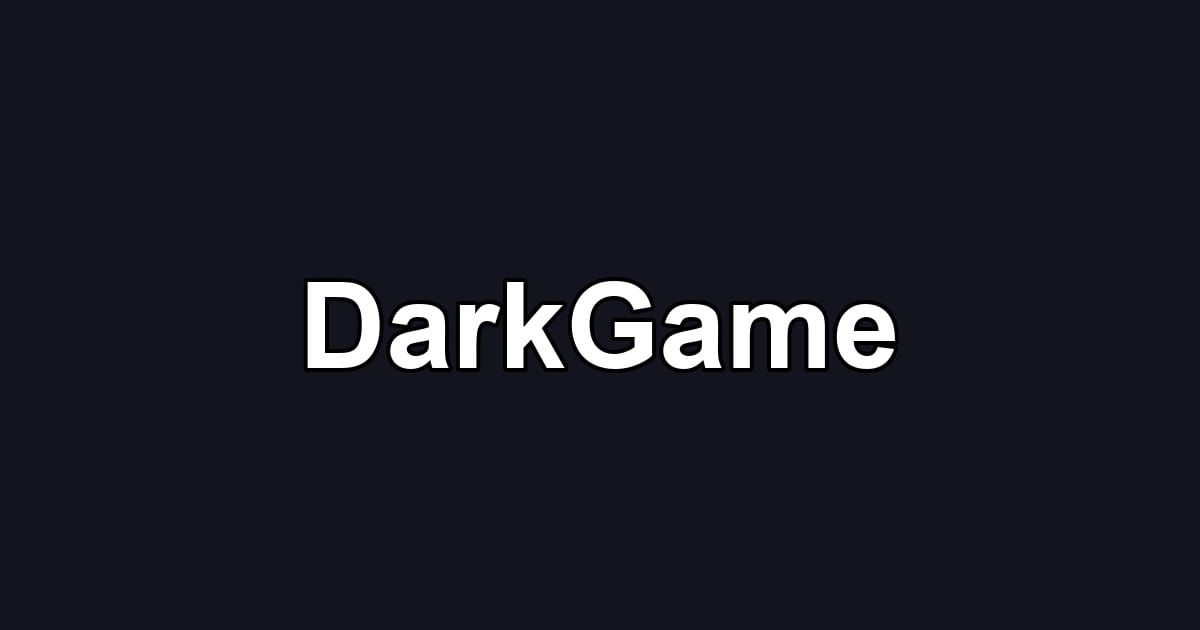 DarkGame