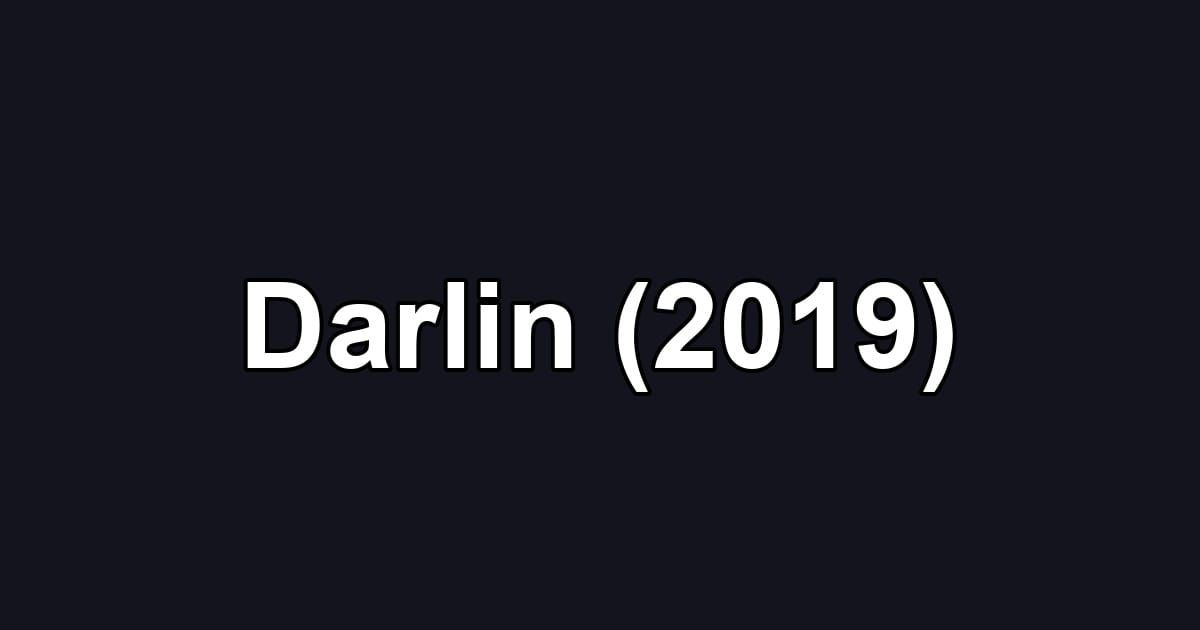 Darlin (2019)