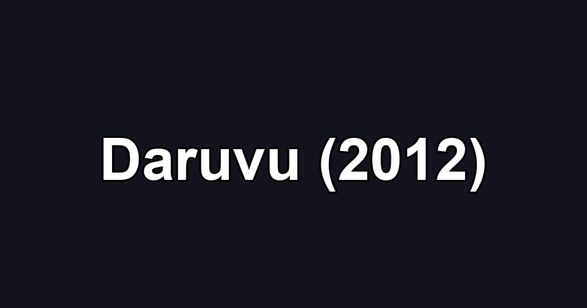 Daruvu (2012)