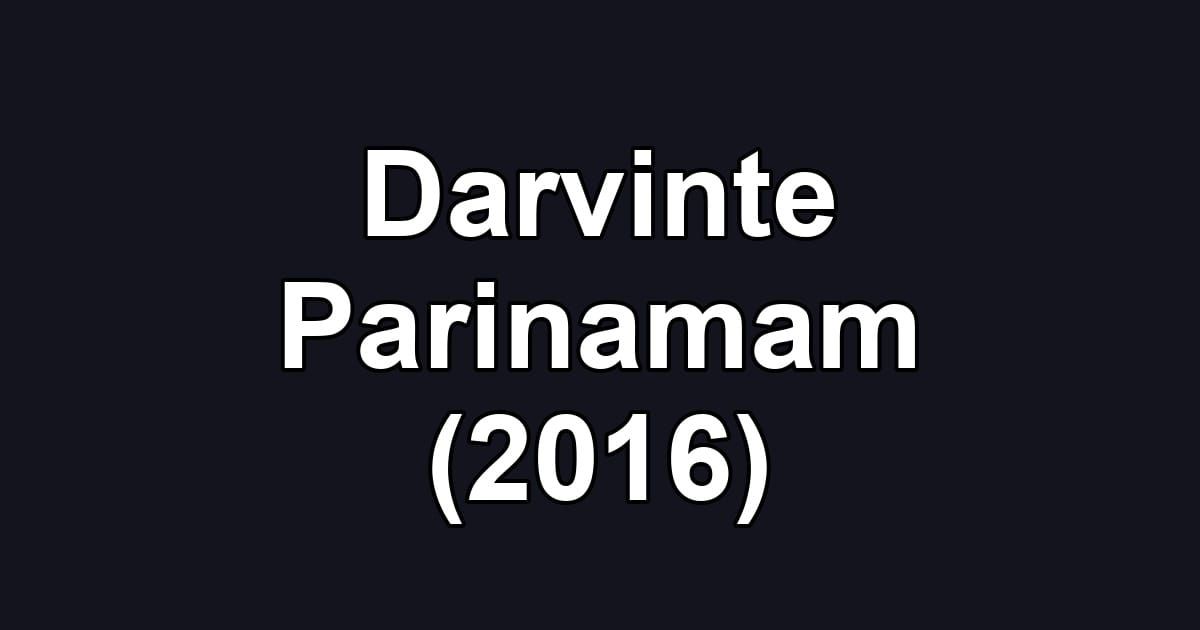 Darvinte Parinamam (2016)