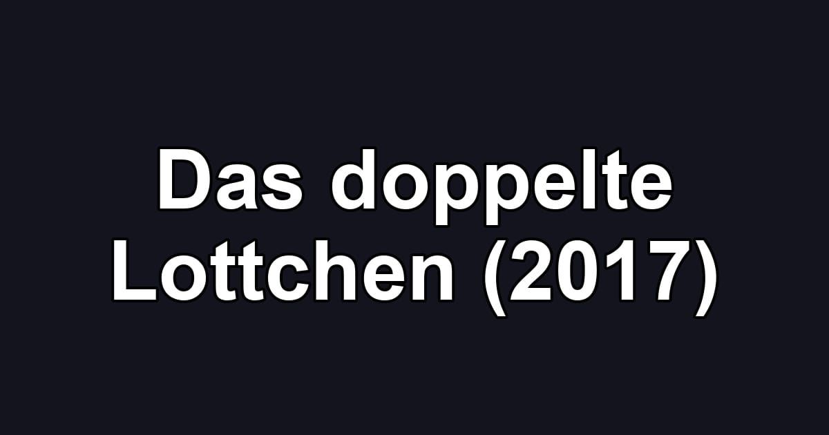 Das doppelte Lottchen (2017)